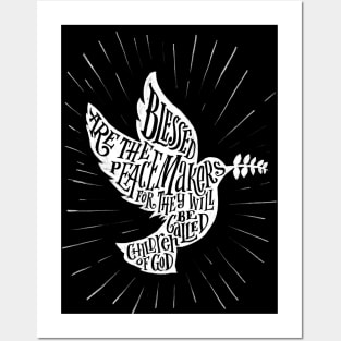 Blessed are the peacemakers Posters and Art